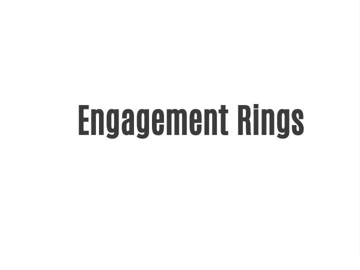 engagement rings