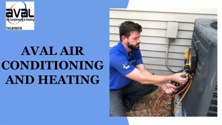 aval air conditioning and heating