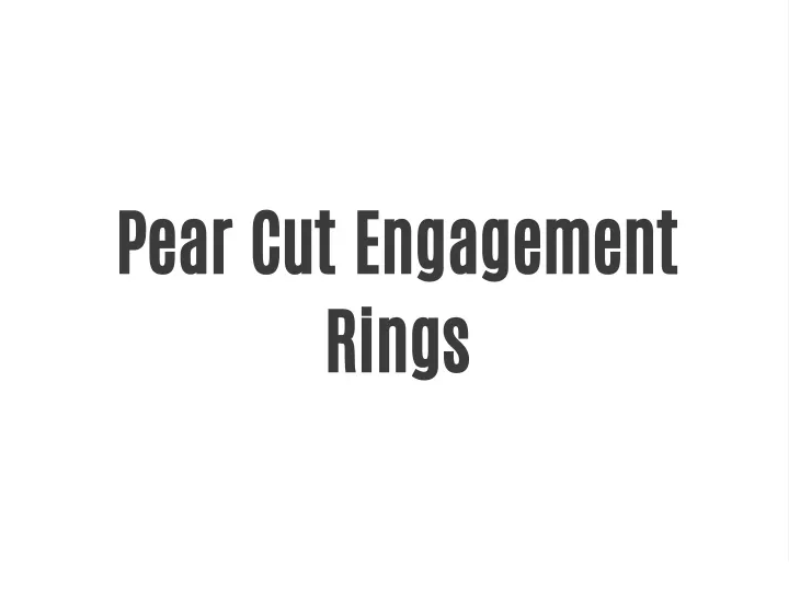 pear cut engagement rings