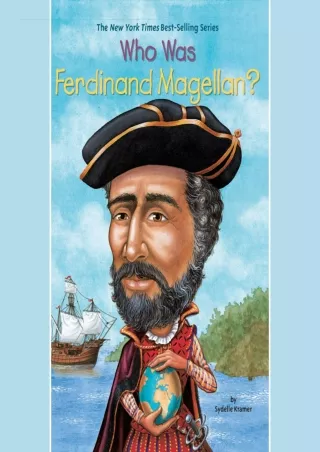 ❤️PDF⚡️ Who Was Ferdinand Magellan?