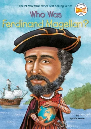 [DOWNLOAD]⚡️PDF✔️ Who Was Ferdinand Magellan? (Who Was?)