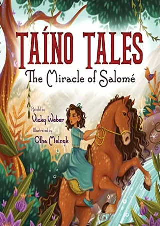 book❤️[READ]✔️ Taíno Tales: The Miracle of Salomé
