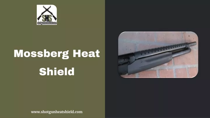 mossberg heat shield