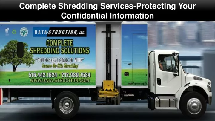 complete shredding services protecting your