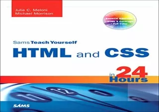 PDF Sams Teach Yourself HTML and CSS in 24 Hours (Includes New HTML 5 Coverage)