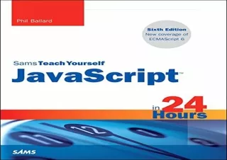 [READ PDF] JavaScript in 24 Hours, Sams Teach Yourself kindle