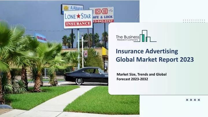 insurance advertising global market report 2023