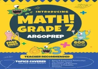 ?(PDF BOOK)? Introducing MATH! Grade 7 by ArgoPrep: 600  Practice Questions   Co