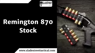 Remington 870 Stock