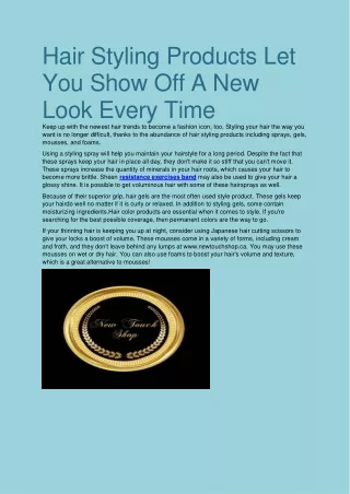 Hair Styling Products Let You Show Off A New Look Every Time