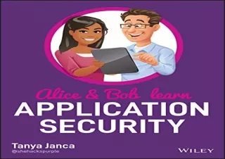 [?DOWNLOAD PDF?] Alice and Bob Learn Application Security android