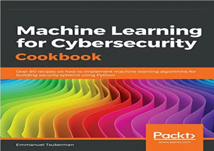 pdf machine learning for cybersecurity cookbook