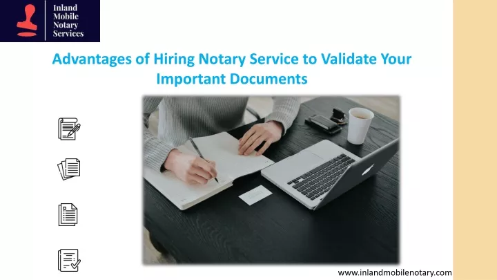 advantages of hiring notary service to validate