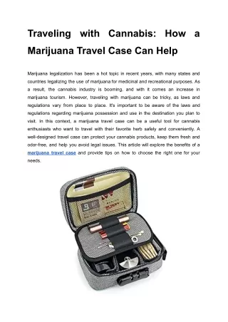 Traveling with Cannabis_ How a Marijuana Travel Case Can Help