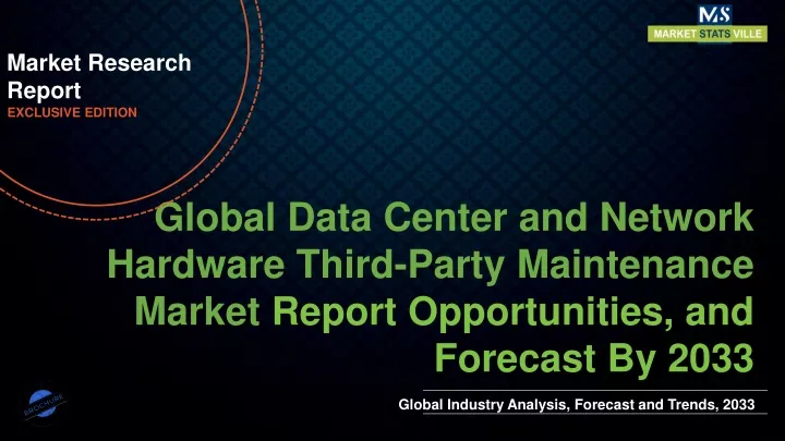 market research report exclusive edition