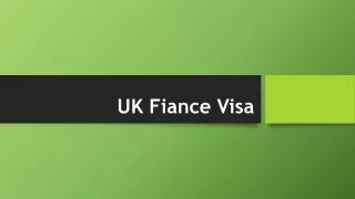 UK Fiance Visa