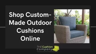Shop Custom Made Outdoor Cushions Online
