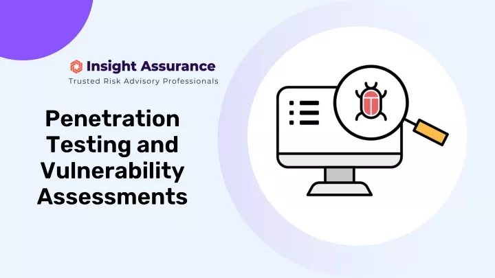 penetration testing and vulnerability assessments