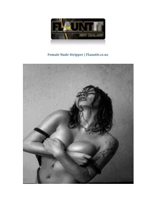 Female Nude Stripper | Flauntit.co.nz