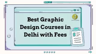 Best Graphic Design Courses in Delhi with Fees