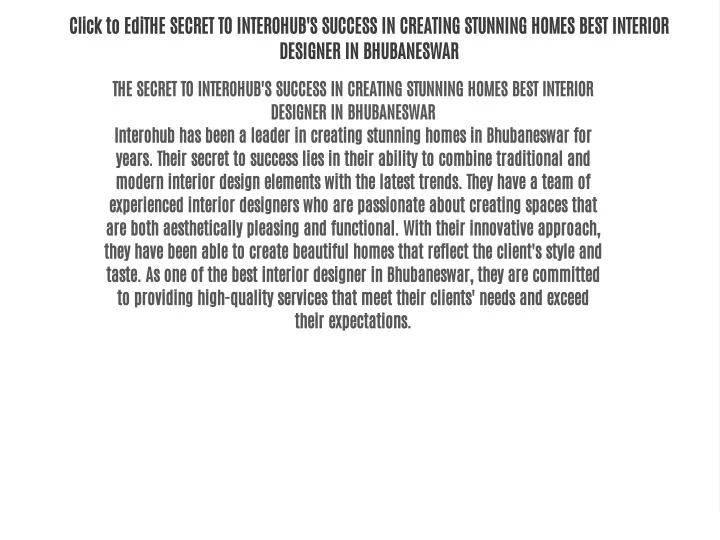 click to edithe secret to interohub s success