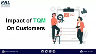 Impact of TQM On Customers
