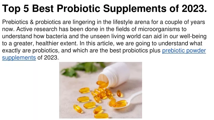 top 5 best probiotic supplements of 2023