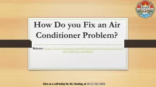 How Do you Fix an Air Conditioner Problem?