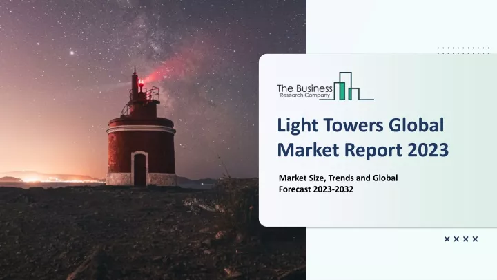 light towers global market report 2023
