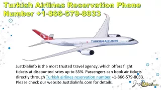 Turkish Airlines Flight Booking Number  1-866-579-8033