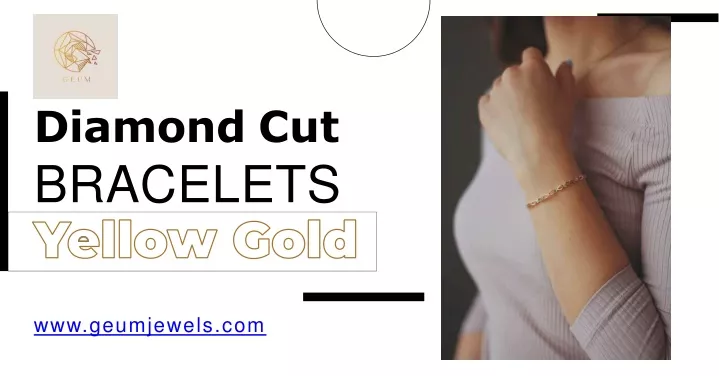 diamond cut bracelets