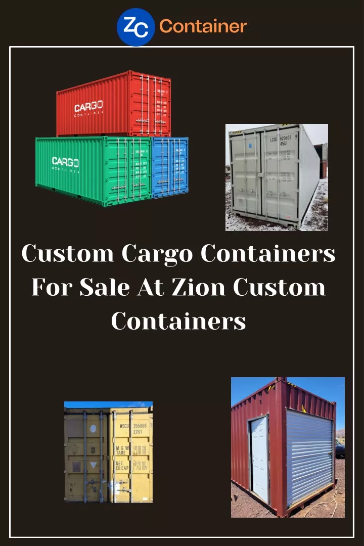 custom cargo containers for sale at zion custom