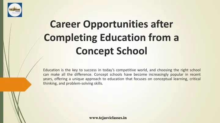 career opportunities after completing education from a concept school