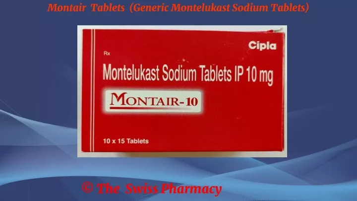 montair tablets generic montelukast sodium tablets