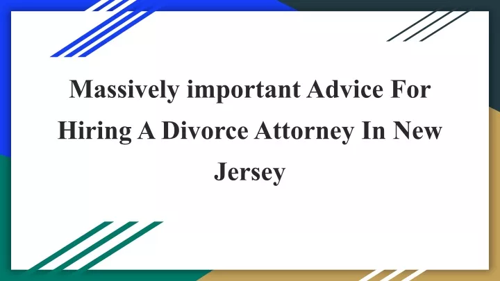 massively important advice for hiring a divorce