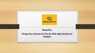 Find The Perfect Car Charger From Moboplus