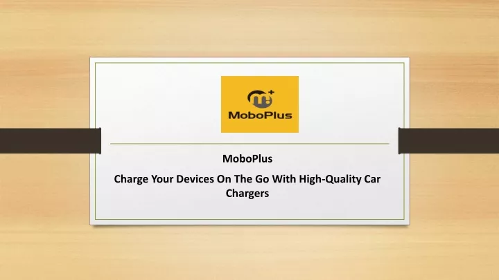 moboplus charge your devices on the go with high quality car chargers