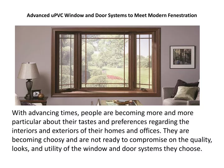 advanced upvc window and door systems to meet modern fenestration
