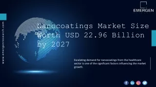 Nanocoatings Market Size, Share, Industry Growth, Trend, Business Opportunities,