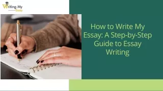 How to Write My Essay: A Step-by-Step Guide to Essay Writing