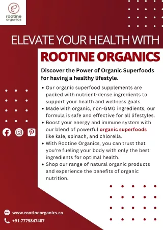 Elevate Your Health with Rootine Organics