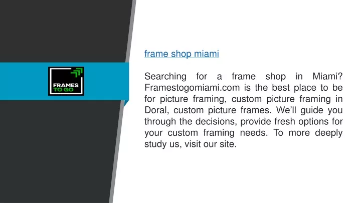 frame shop miami searching for a frame shop