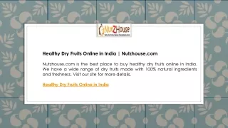 Healthy Dry Fruits Online in India  Nutzhouse.com