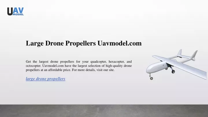 large drone propellers uavmodel com