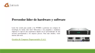 Proveedor líder de hardware y software