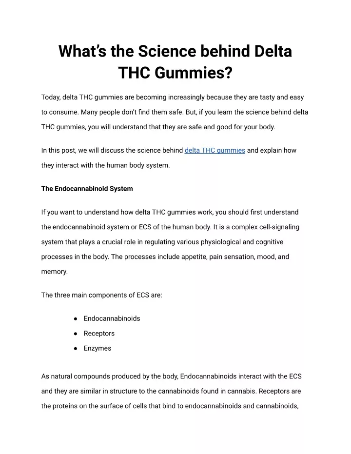 what s the science behind delta thc gummies