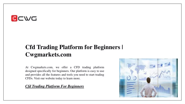 cfd trading platform for beginners cwgmarkets com