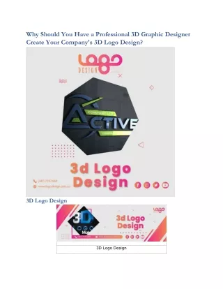 Why Should You Have a Professional 3D Graphic Designer Create Your Company