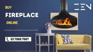 Buy Fireplace Online at Zen Fireplaces