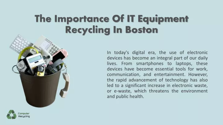 the importance of it equipment recycling in boston